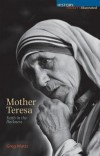 Greg Watts - Mother Teresa: Faith in the Darkness