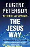 Eugene Peterson - The Jesus Way