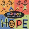 The Young Continentals - Give 'em Hope