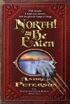Peterson Andrew - North Or Be Eaten