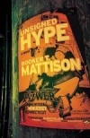 Booker T. Mattison - Unsigned Hype: A Novel