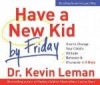 Kevin Leman - Have A New Kid By Friday