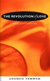George Verwer - Revolution of Love