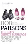 Rob Parsons - The Sixty Minute Marriage 