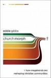 Eddie Gibbs - ChurchMorph