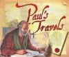 Tim Dowley - Paul's Travels