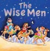 Juliet David - The Wise Men
