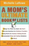 Michelle LaRowe - A Mom's Ultimate Book Of Lists