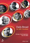 Gillian Peall - Daily Bread For New Christians: 40 Days' Practical Help From The Bible
