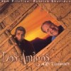 Sam Pilafian & Patrick Sheridan - Dos Amigos