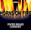 Swiss Brass Consort - Horns On Fire