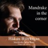 Håkan Björkman - Mandrake In The Corner