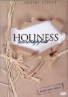 Robert Street - Holiness Unwrapped