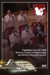 Various - Highlights From The 2008 Brass In Concert Championship And World Of Brass In Concert