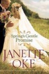 Janette Oke - Spring's Gentle Promise