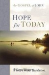 Hope For Today - The Gospel Of John