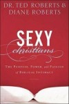 Ted & Diane Roberts - Sexy Christians
