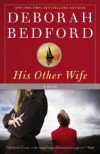 Deborah Bedford - His Other Wife