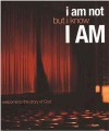 Louie Giglio - I Am Not But I Know I Am