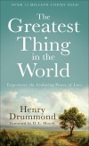 Henry Drummond - The Greatest Thing In The World