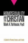 Mark A Yarhouse - Homosexuality And The Christian