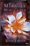 Jordan River - The Miracle Of Mercy Land