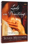 Meissner Susan - LADY IN WAITING