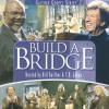 Bill Gaither & T D Jakes - Build A Bridge