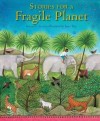 Kenneth Steven - Stories For A Fragile Planet