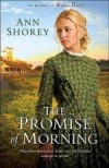 Ann Shorey - The Promise of Morning