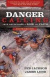 Peb Jackson, & James Lund - Danger Calling Youth Edition