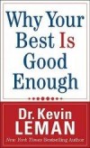 Kevin Leman - Why Your Best Is Good Enough