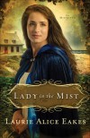 Laurie Alice Eakes - Lady In The Midst