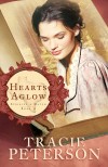 Tracie Peterson - Hearts Aglow