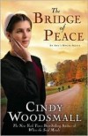 Woodsmall Cindy - BRIDGE OF PEACE THE